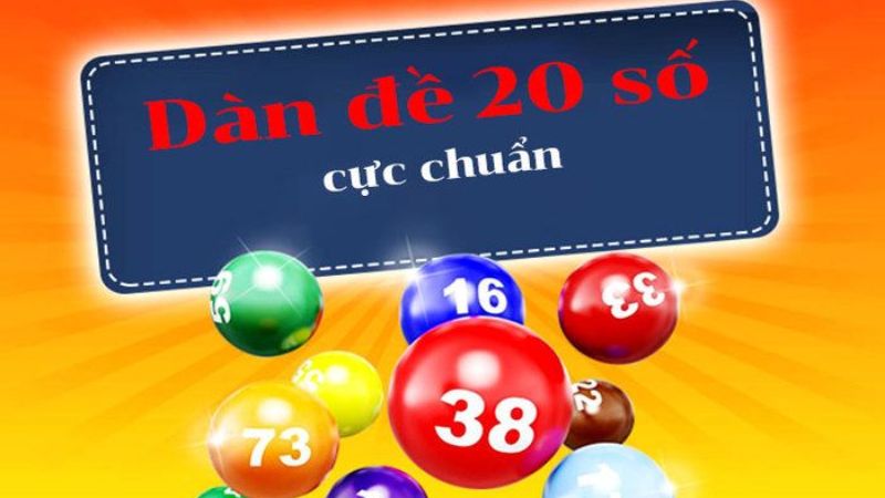 dàn đề 20 số cực chuẩn