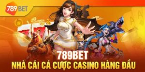 789Bet - Nhà Cái Cá Cược Giải Trí Uy Tín Nhất Mọi Thời Đại